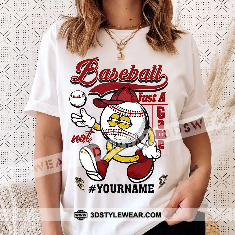 Baseball Is Not Just A Game Personalized T-Shirt Gift For Lovers Classic Tee/Unisex Tee / White S