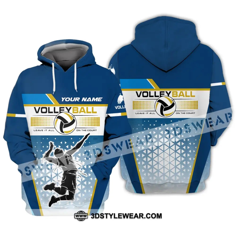 Man Shirt Custom Volleyball Leave It All On The Court T-Shirt For Team Gift Players Hoodie / S