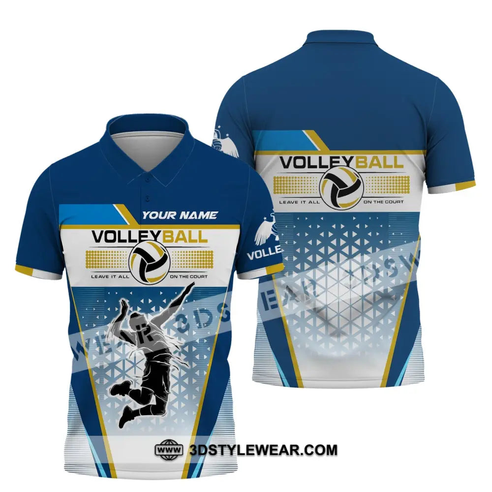 Man Shirt Custom Volleyball Leave It All On The Court T-Shirt For Team Gift Players Polo / S