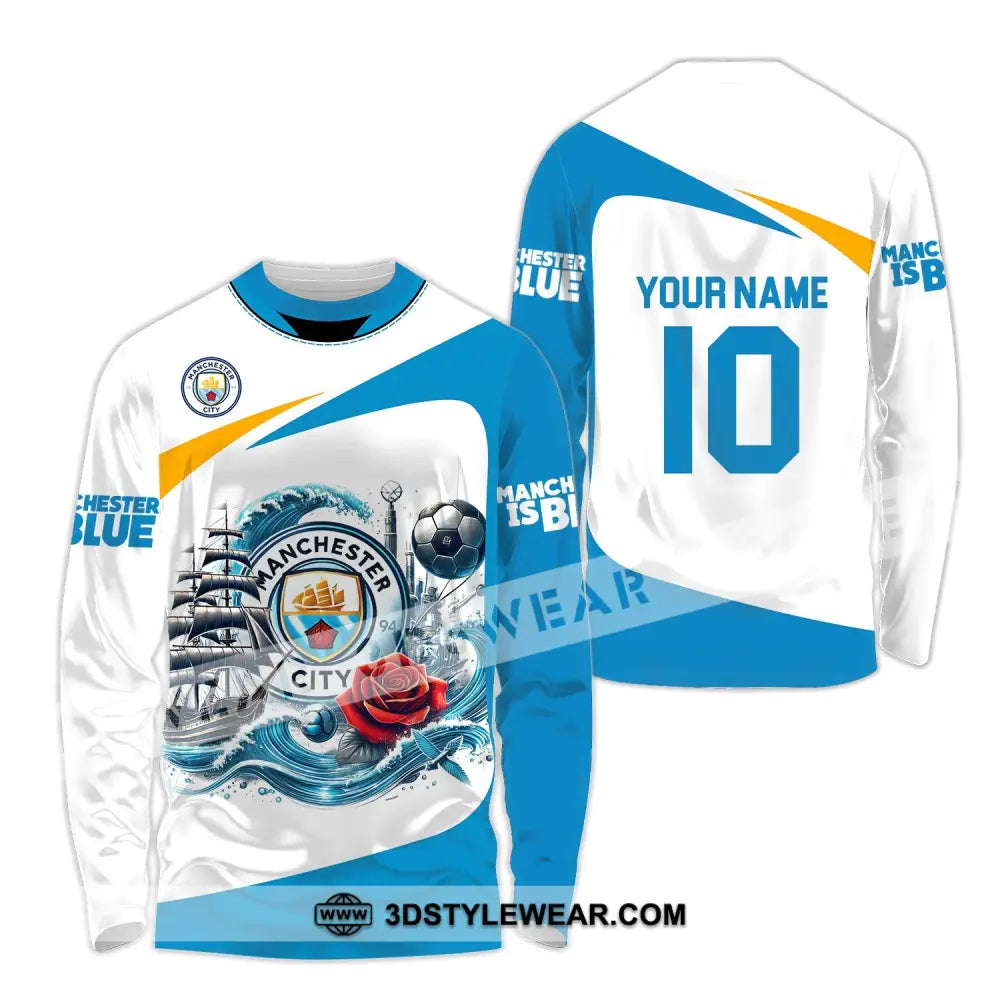 Unisex Shirt - Custom Name And Number Fc The Sky Blues Lover Long Sleeve / S T-Shirt