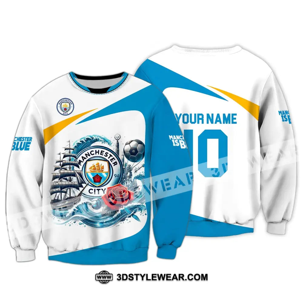 Unisex Shirt - Custom Name And Number Fc The Sky Blues Lover Long Sleeve / S T-Shirt