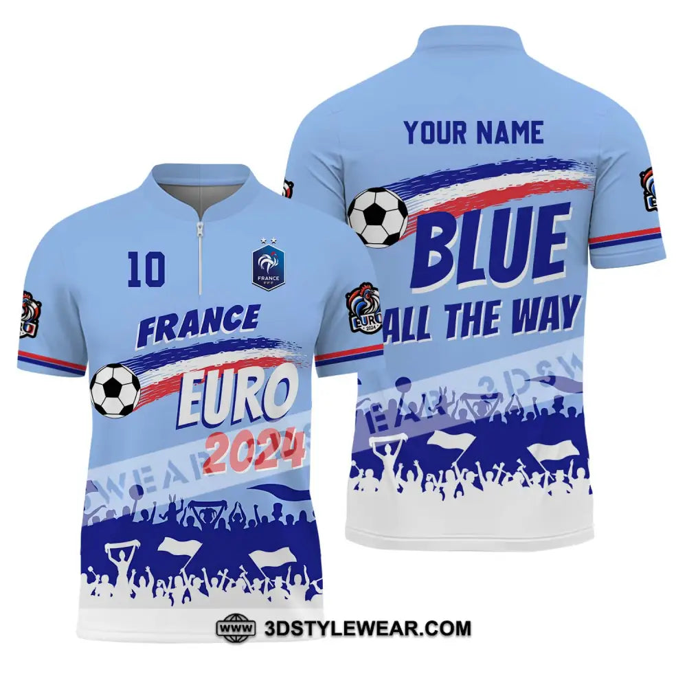 Unisex Shirt - Custom Name And Number France Euro 2024 National Team Blue All The Way Zipper Polo /