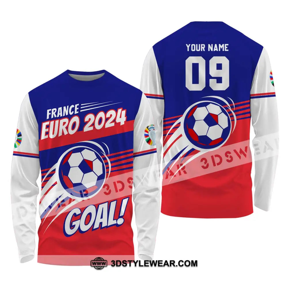 Unisex Shirt - Custom Name And Number France Euro 2024 National Team Goal! Long Sleeve / S T-Shirt