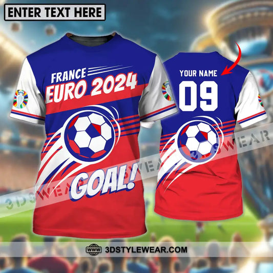 Unisex Shirt - Custom Name And Number France Euro 2024 National Team Goal! T-Shirt