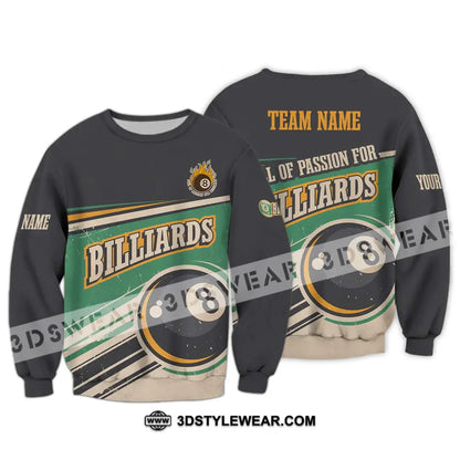 Unisex Shirt - Custom Name And Team Sport Full Of Passion For Billiards Long Sleeve / S T-Shirt