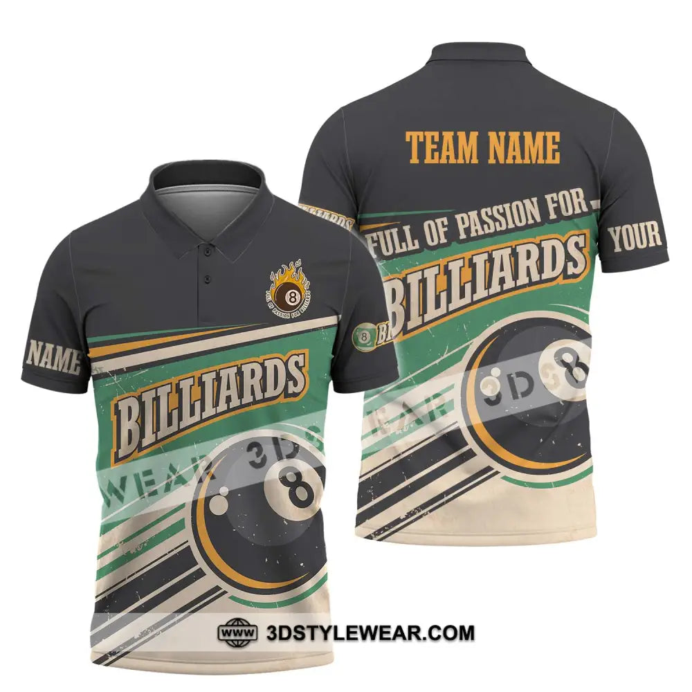 Unisex Shirt - Custom Name And Team Sport Full Of Passion For Billiards Polo / S T-Shirt