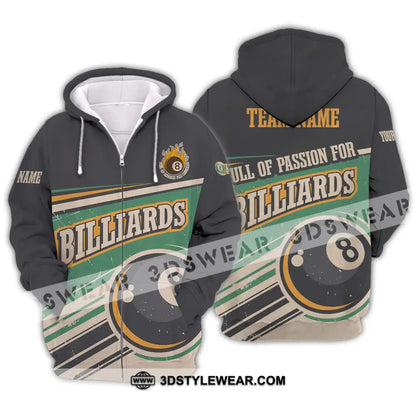 Unisex Shirt - Custom Name And Team Sport Full Of Passion For Billiards Zipper Hoodie / S T-Shirt