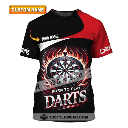 Unisex Shirt - Custom Name Born To Play Dart T-Shirt