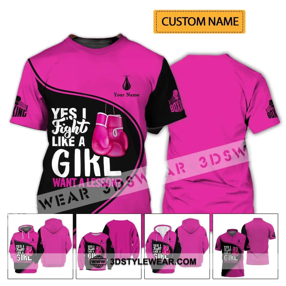 Unisex Shirt - Custom Name Boxing Gift For Player I Fight Like A Girl Want Lesson T-Shirt