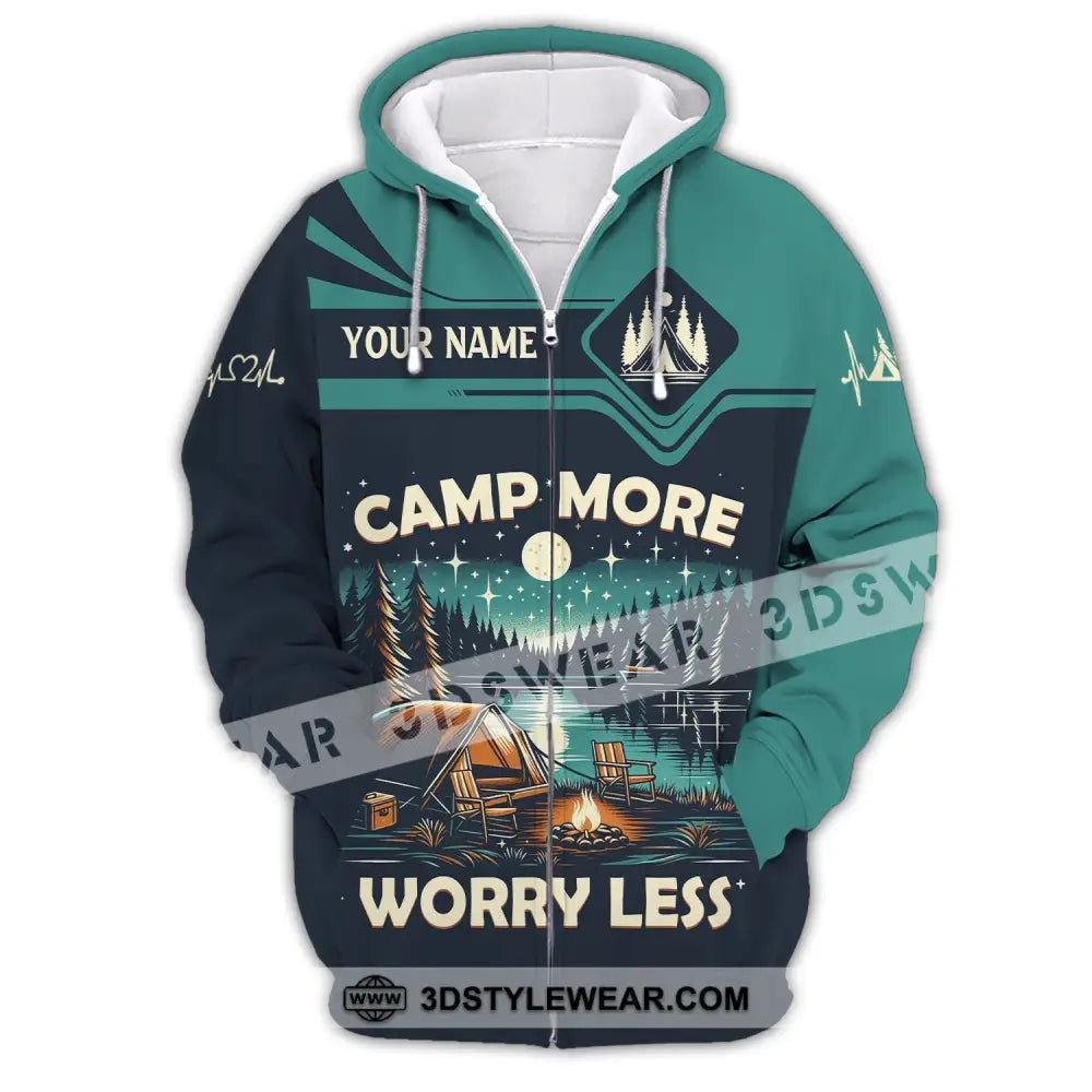 Unisex Shirt Custom Name Camping Camp More Worry Less Hoodie Zipper / S T-Shirt