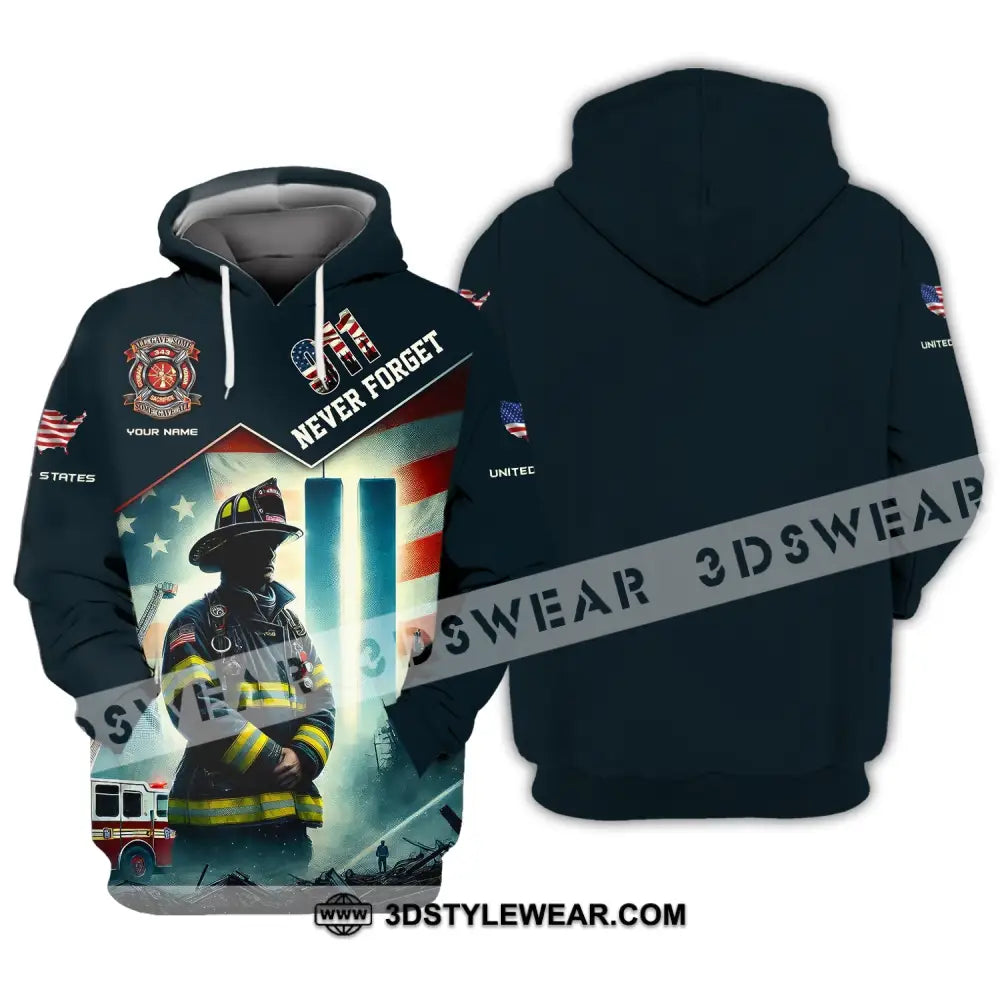 Unisex Shirt Custom Name Firefighter Memorial Fallen Firefighters 911 Hoodie / S T-Shirt