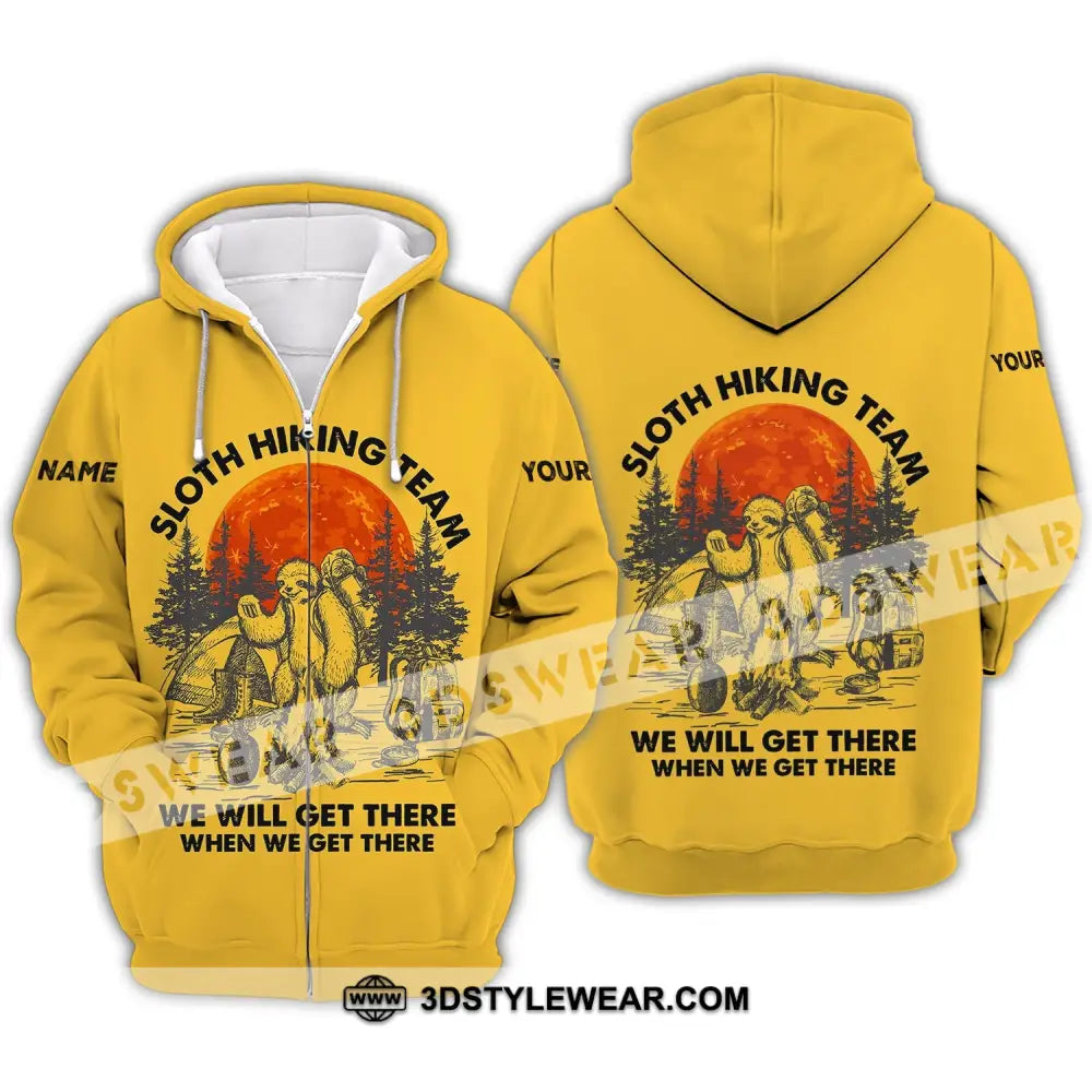 Unisex Shirt - Custom Name Sloth Hiking Team We Will Get There When Zipper Hoodie / S T-Shirt